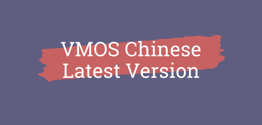 VMOS Chinese latest Version